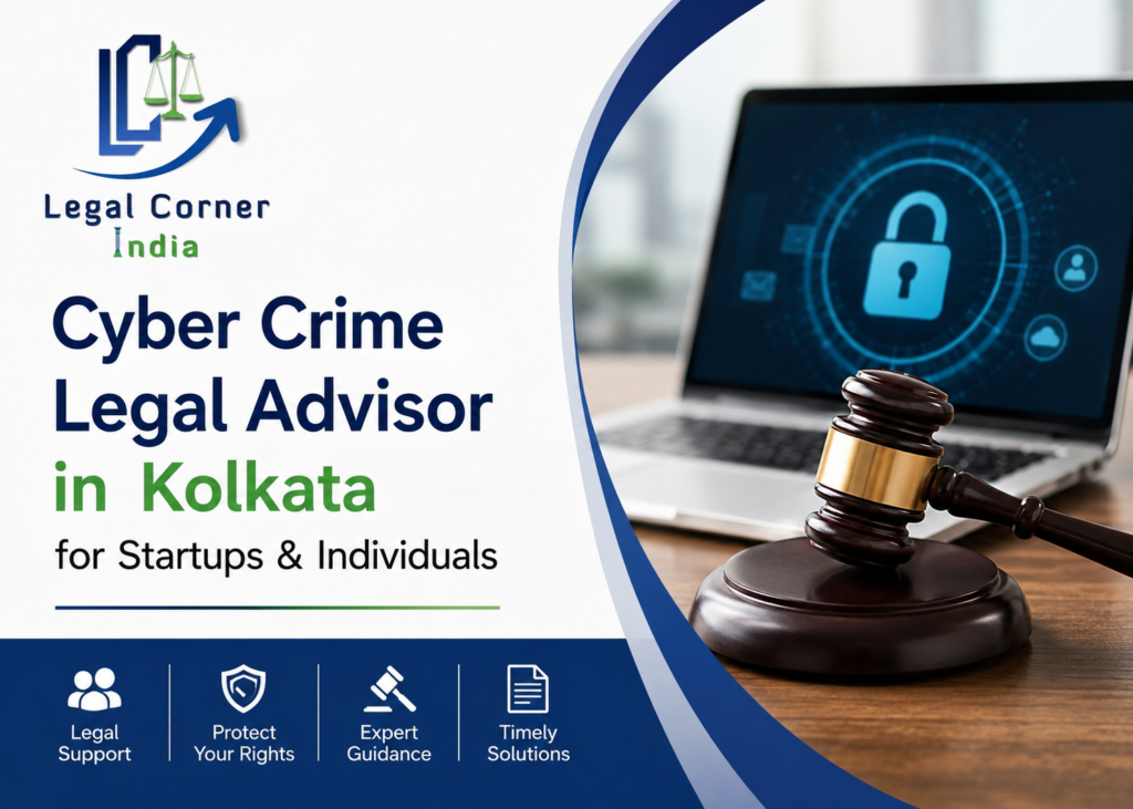 Cyber Crime Legal Advisor Kolkata